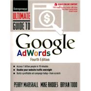 Ultimate Guide to Google AdWords How to Access 1 Billion People in 10 Minutes 9781599185422