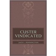 Custer Vindicated