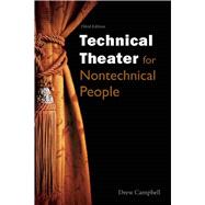 Technical Theater for Nontechnical People 9781621535423