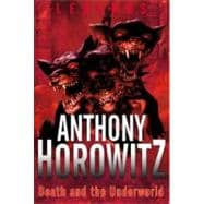Legends: Death and the Underworld 9780753465424