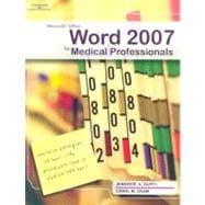 Microsoft Office Word 2007 for Medical Professionals 9781423905424