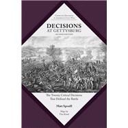 Decisions at Gettysburg 9781621905424