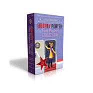 Liberty Porter, First Daughter Collection 9781481485425