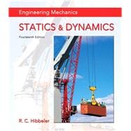 Engineering Mechanics Statics & Dynamics 9780133915426