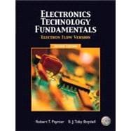 Electronics Technology Fundamentals - Electron Flow 9780131145429