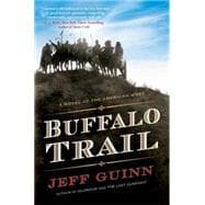 Buffalo Trail 9780399165429