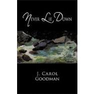 Never Lie Down