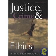 Justice, Crime and Ethics 9781583605431