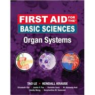 First Aid for the Basic Sciences, Organ Systems 9780071545433