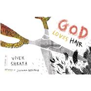 God Loves Hair 9781551525433