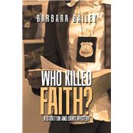 Who Killed Faith? 9781796085433