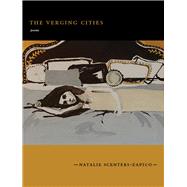 The Verging Cities 9781885635433