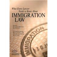 What Every Lawyer Needs to Know About Immigration Law 9781627225434