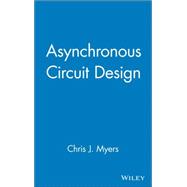 Asynchronous Circuit Design