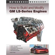 How to Build and Modify GM LS series Engines 9780760335437