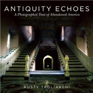 Antiquity Echoes 9781634505437