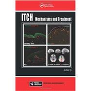 Itch: Mechanisms and Treatment 9781466505438