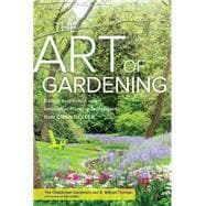 The Art of Gardening: Design Inspiration and Innovative Planting Techniques from Chanticleer 9781604695441