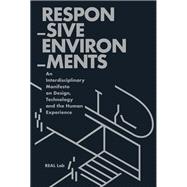 Responsive Environments