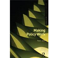 Making Policy Work