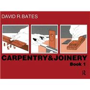 Carpentry and Joinery Book 1 9781138835443