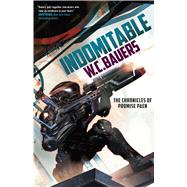 Indomitable The Chronicles of Promise Paen 9780765375445