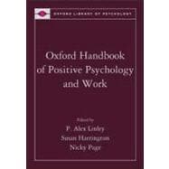 Oxford Handbook of Positive Psychology and Work 9780195335446