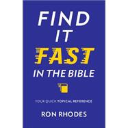 Find It Fast in the Bible 9780736965446