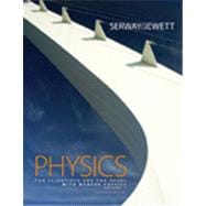 Physics for Scientists and Engineers, Volume 2, Chapters 23-46 9780495385448