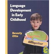 Language Development in Early Childhood 9780023895449