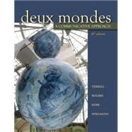 Deux mondes: A Communicative Approach (Student Edition) 9780073535449