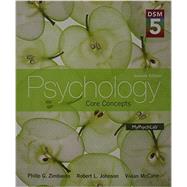 Psychology Core Concepts with DSM-5 Update Plus NEW MyPsychLab with Pearson eText -- Access Card Package 9780205985449