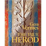 The True Herod 9780567575449