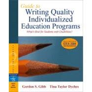 Guide to Writing Quality Individualized Education Programs 9780205495450