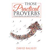 Those Practical Proverbs