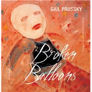 Broken Balloons 9781550965452