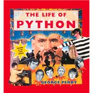 A Life of Python 9781909815452