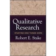 Qualitative Research Studying How Things Work 9781606235454