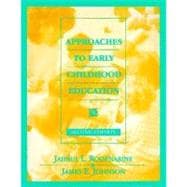 Approaches to Early Childhood Education