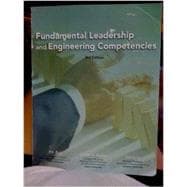 Fundamental Leadership and Engineering Competencies 9781937435455