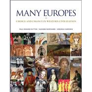 Many Europes: Choice and Chance in Western Civilization 9780073385457