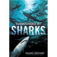 Surrounded by Sharks 9780545615457