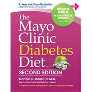 The Mayo Clinic Diabetes Diet 9781893005457