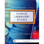 Linne & Ringsrud's Clinical Laboratory Science: Concepts, Procedures, and Clinical Applications 9780323225458