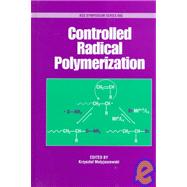 Controlled Radical Polymerization