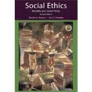 Social Ethics : Morality and Social Policy 9780073125459