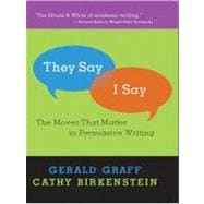 They Say/I Say 9780393065459