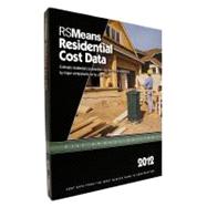 RSMeans Residential Cost Data 2012 9781936335459