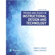 Trends and Issues in Instructional Design and Technology 9780134235462