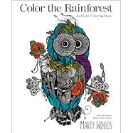 Color the Rainforest 9780373135462